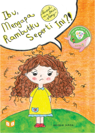 Ibu, Mengapa Rambutku Seperti Ini?